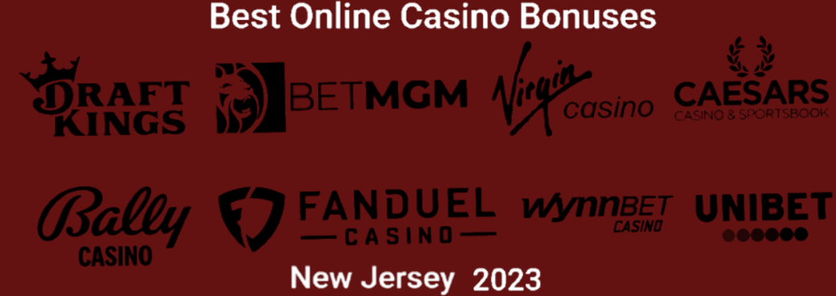 Best Online Casino bonuses New Jersey 2023